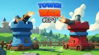 #Tower War #Part- 1