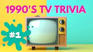 1990s TV Show Trivia Part 1 | How Well Do You Remember These Shows From the 90s? - 20 Questions
