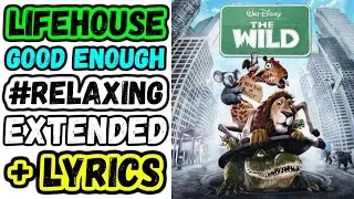 LIFEHOUSE - GOOD ENOUGH 10 HOURS EXTENDED