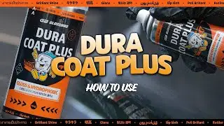 How to use DURACOAT PLUS High performance ceramic coating agent [Official ENG Ver.]