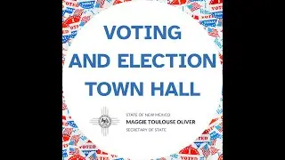 Voting and Election Town Hall