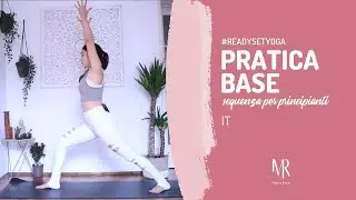 PRATICA BASE. Sequenza yoga per principianti