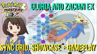 GLORIA and ZACIAN 6-STAR EX SHOWCASE, SYNC GRID GUIDE and GAMEPLAY | Pok&eacute;mon Masters EX