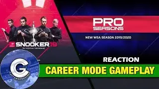 SNOOKER 19 FIRST CAREER MODE GAMEPLAY (Pre-Day 1 Patch) | Reaction & First Impressions