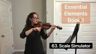 63. Scale Simulator (Essential Elements Book 1) play along