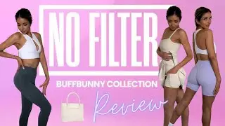 Buffbunny x Kathryn Mueller - No Filter Collection - Try On Haul - Review