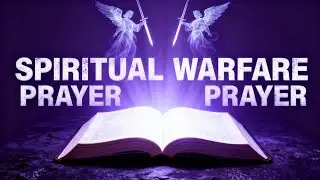 Spiritual Warfare Prayer Against Forces of Darkness, Breaking Chains of Bandage 💥