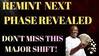 REMINT NEXT PHASE REVEALED || Don't Miss This Major Shift || SOMETHING BIG IS COMING 🚀 || PERP100