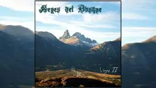 Reyes del Bosque - Viajes II (2022) (Full Album)