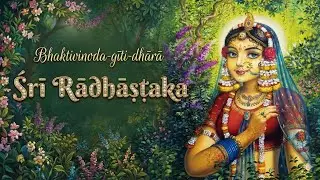 BGD Day 20 • Śrī Rādhāṣṭaka (with Mañjulālī Dīdī)