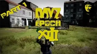 Arma 2 Dayz Mod - Epoch - Part 1