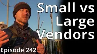 Small vs Large Vendor // Random Topic 242