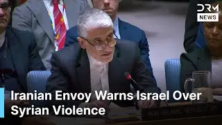 UN Security Council Tense as Iran Denounces Israeli Strikes Killing Syrian Civilians | 6C1F