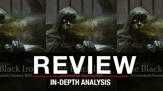 The Black Iron RPG Review | A World Broken Beyond Repair | Dark Fantasy at Its Bleakest