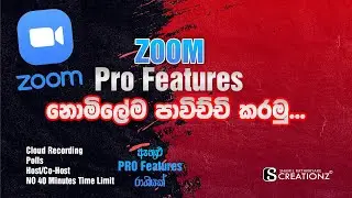 ZOOM UNLIMITED TIME! (Time Limit Removed) After July 01 | Pro Features Just for FREE!!! in SINHALA