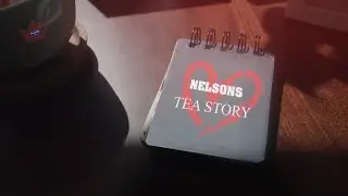 NELSONS TEA STORY