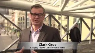 Report to Community | Calgary TELUS Convention Centre Clark Grue