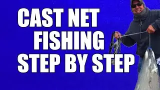 CAST NET FISHING Made EASY for BEGINNERS!!