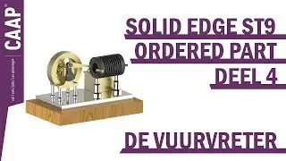Solid Edge - Ordered Component Design - De Vuurvreter - Deel 4
