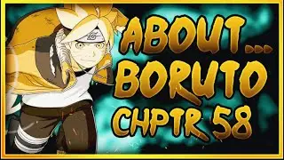 About Boruto Chapter 58...