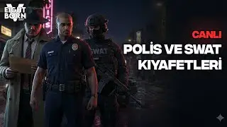 POLİS-SWAT KIYAFETLERİ, KOMBİN ZAMANI | EightbornV | K. Çavuş Harper | LSPD !dc !eightbornv
