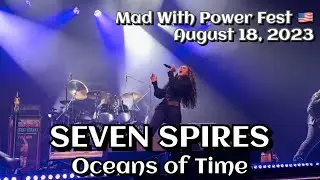 Seven Spires - Oceans of Time @Mad With Power Fest, Madison, WI🇺🇸 August 18, 2023 LIVE HDR 4K