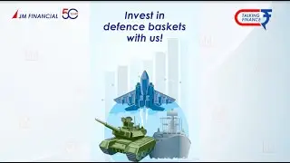 Investing In the Defence Sector | JM Financial Services