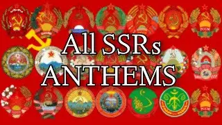 All Anthems of the Soviet Union Republics