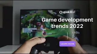 Game development trends 2022