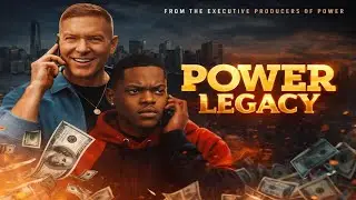 Power Legacy (2026) Trailer REVEALED! Release Date, Cast & Plot Updates