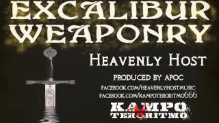 EXCALIBUR WEAPONRY - Heavenly Host