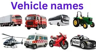 Vehicle names for kids|| बच्चो के लिये वाहनो के नाम|| (Hindi + english)