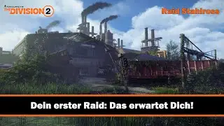 Raid Iron Horse - Guide for Beginners - Your First Raid - The Division 2