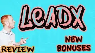 Leadx Review And Bonuses With Demo Video