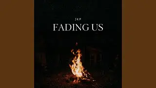 Fading Us