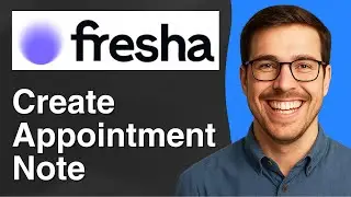 Create appointment note on Fresha [2025 Easy Guide]