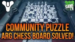 ARG COMMUNITY Chess Board Puzzle SOLVED! - NEW SHIP / SHADER / EMBLEM / CUTSCENE! - Destiny 2