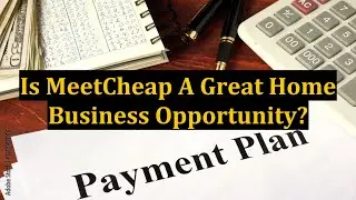 Is MeetCheap A Great Home Business Opportunity?