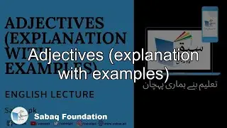Adjectives (explanation with examples), English Lecture | Sabaq.pk
