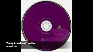 Young American Primitive  - SUNRISE (1993)