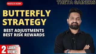 The Butterfly : Best Option Strategy, Low Risk High Reward || Best Adjustments