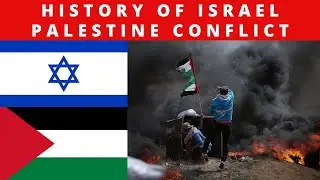 Complete History of Israel Palestine Conflict | Peace Agreements & Current Events 2019 | Part 3