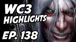 Warcraft III Daily Highlights | Ep. 138 | Back2Warcraft, FollowGrubby, MadxomaTD, osmoze_is_playing