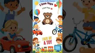 I love toys #3ps #السنةالثالثة #السنةالثالثةابتدائي #toys #toysandhobbies #toysforkids #toystory