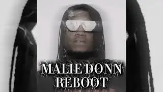 Malie Donn, Byron Messia - Reboot (Audio) Raw 