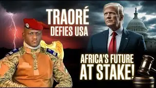 Ibrahim Traor&eacute; Defies the USA &mdash; Burkina Faso Rejects Washington&rsquo;s Demands Over Africa&rsquo;s Future