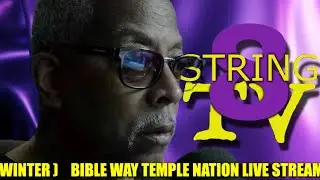 BIBLE WAY TEMPLE NATION IS NO LONGER STREAMING LIVE ...