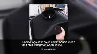 Xiaoma logo solid color simple hoodie men's top t-shirt windproof, warm, loose and comfortable