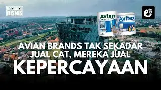 Strategi Avian Group Bertahan dan Tumbuh di Tengah Persaingan Industri?!