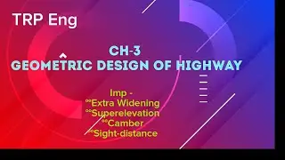 Geometric Design of Highway |PoU | TU | PU
